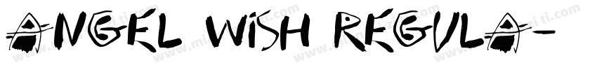 Angel wish Regula字体转换